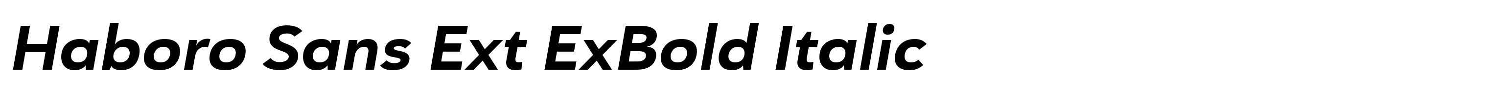 Haboro Sans Ext ExBold Italic